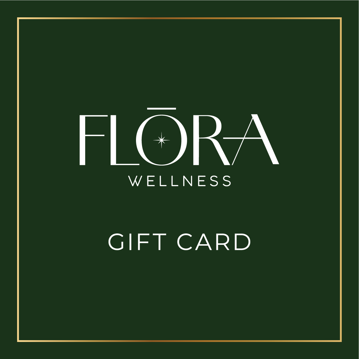 FLŌRA WELLNESS GIFT CARD